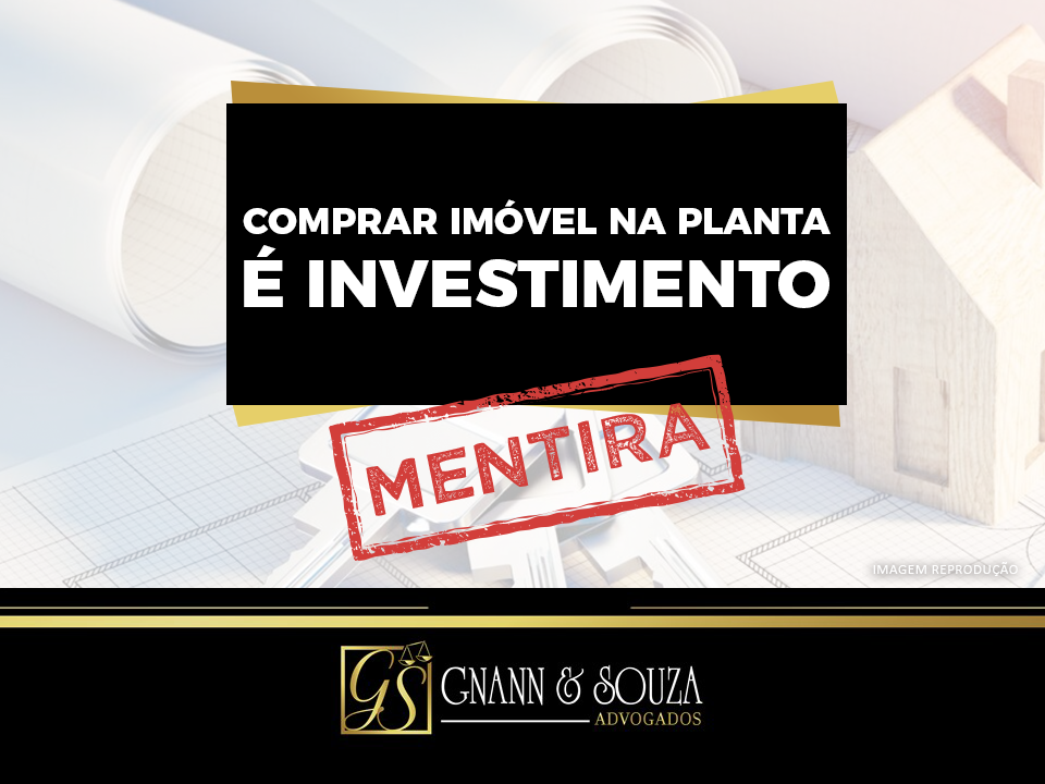 Comprar imóvel na planta é investimento? Mentira!